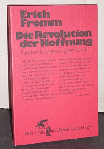 9783499168871: Die Revolution der Hoffnung. Fr eine humanisierte Technik. by Fromm, Erich