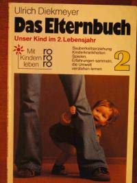 Beispielbild fr Das Elternbuch 2 zum Verkauf von Eichhorn GmbH