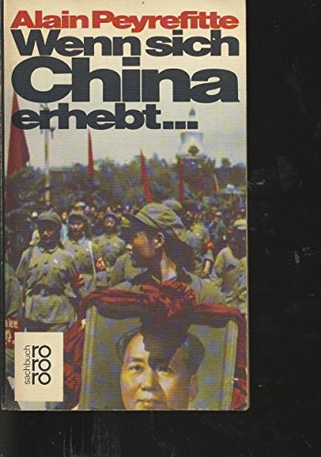 Beispielbild fr Wenn sich China erhebt. zum Verkauf von Bernhard Kiewel Rare Books