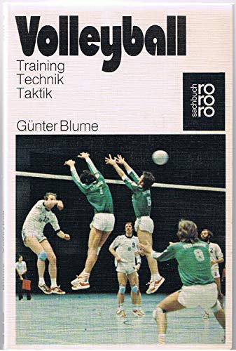 Volleyball. Training, Technik, Taktik.