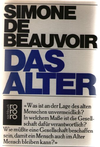 Das Alter (9783499170959) by BEAUVOIR, SIMONE DE.