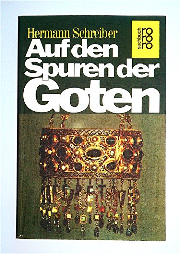 Stock image for Auf den Spuren der Goten for sale by Sammlerantiquariat
