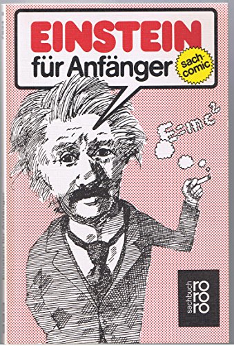 Stock image for Einstein für Anfänger. Aus dem Englischen von Michael Venzky-Stalling. for sale by Antiquariat Christoph Wilde