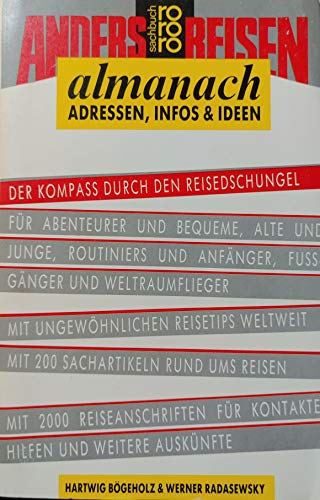 Stock image for Anders-reisen-Almanach Adressen, Infos u. Ideen for sale by Antiquariat Buchhandel Daniel Viertel