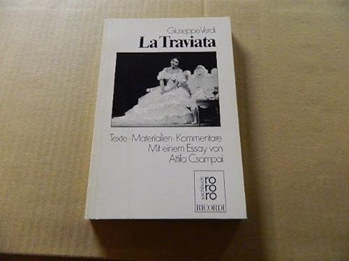 La Traviata. Texte, Materialien, Kommentare. - Giuseppe Verdi
