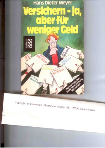 Stock image for Versichern - ja, aber fr weniger Geld. Die Verbraucher-Zentrale Hamburg informiert. for sale by Steamhead Records & Books