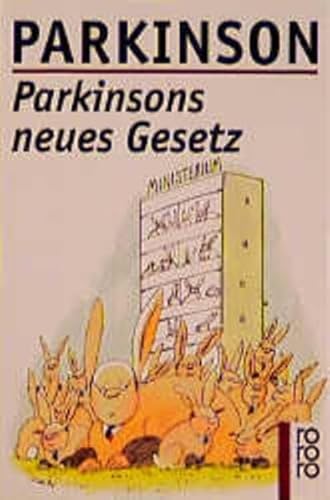 Beispielbild fr Parkinsons neues Gesetz. ( rororo sachbuch). zum Verkauf von medimops