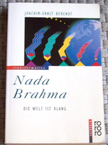 Beispielbild für Nada Brahma - Die Welt ist Klang zum Verkauf von Antiquariat Buchtip Vera Eder-Haumer