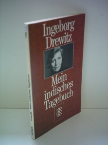Mein indisches Tagebuch. - Drewitz, Ingeborg