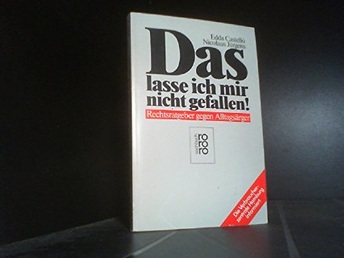 Stock image for Das lasse ich mir nicht gefallen - guter Zustand for sale by Weisel