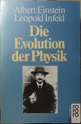 9783499183423: Die Evolution der Physik