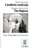 Beispielbild fr Pietro Mascagni, Cavalleria rusticana; Ruggero Leoncavallo, Der Bajazzo. Texte, Materialien, Kommentare. Hrsg. von Attila Csampai u. Dietmar Holland. Rororo ; 8397 : rororo-Sachbuch : rororo-Opernbcher zum Verkauf von Versandantiquariat Schfer