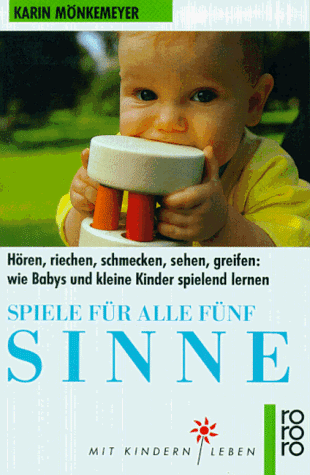 9783499184628: Spiele fr alle fnf Sinne