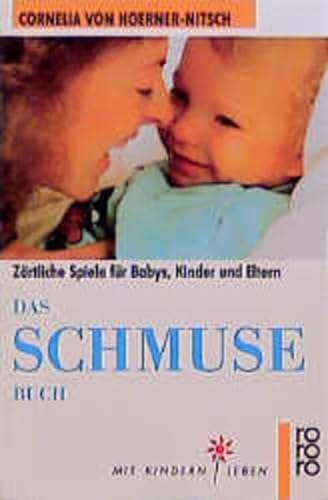 Stock image for Das Schmusebuch for sale by Der Bcher-Br
