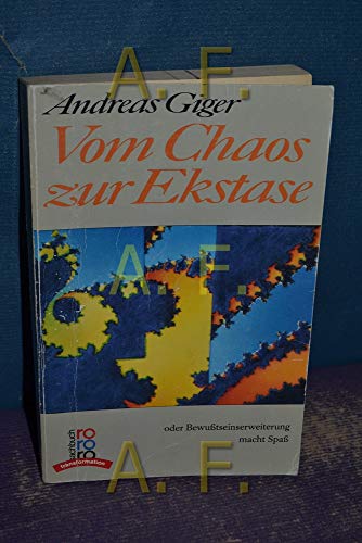 9783499187308: vom-chaos-zur-ekstase