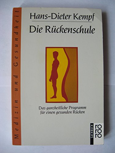 Stock image for Die Rckenschule for sale by Versandantiquariat Felix Mcke