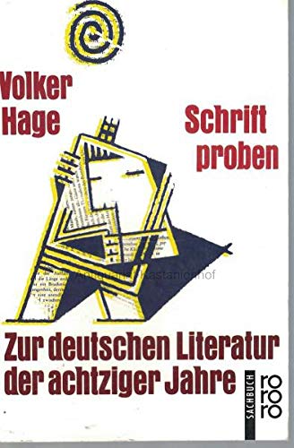 9783499187766: Schriftproben. Zur deutschen Literatur der achtziger Jahre