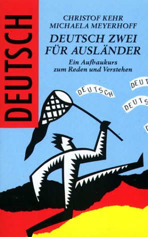 Stock image for Deutsch Zwei fr Auslnder. Cassette: Cassette 2 for sale by medimops