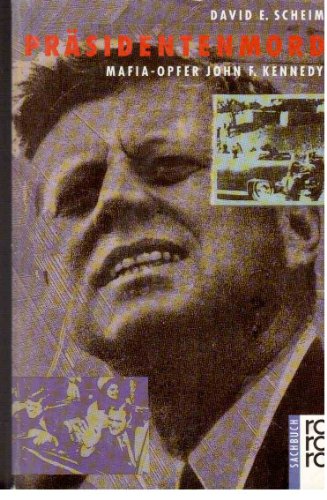 9783499188992: Prsidentenmord: Mafia-Opfer John F. Kennedy