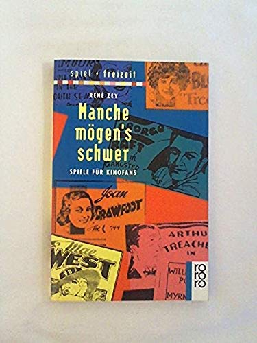 Imagen de archivo de Manche mgens schwer. Spiele fr Kinofans. ( spiel und freizeit). a la venta por Versandantiquariat Felix Mcke