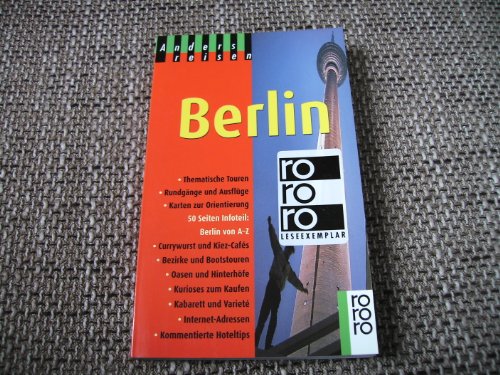 9783499190988: Anders reisen: Berlin. Ein Reisebuch in den Alltag.