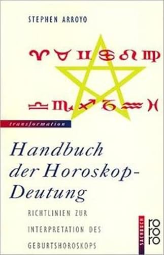 Imagen de archivo de Handbuch der Horoskop-Deutung. Richtlinien zur Interpretation des Geburtshoroskops a la venta por medimops