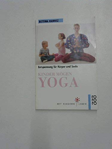 9783499191305: Kinder mgen Yoga
