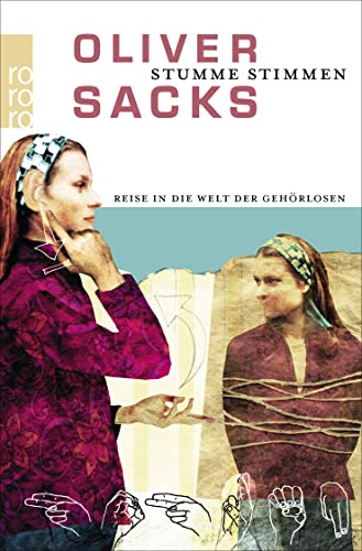 Stumme Stimmen | Reise in die Welt der Gehörlosen - Oliver Sacks