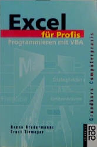 Beispielbild fr Excel fr Profis. Programmieren mit VBA. zum Verkauf von medimops