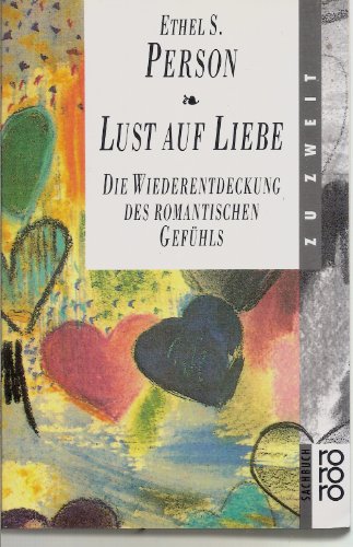 Lust auf Liebe (9783499193040) by Ethel S. Person