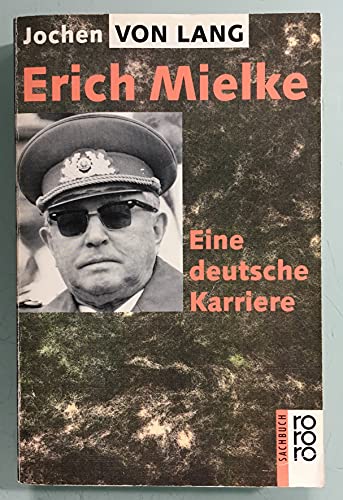 Beispielbild fr Erich Mielke. Eine deutsche Karriere zum Verkauf von medimops