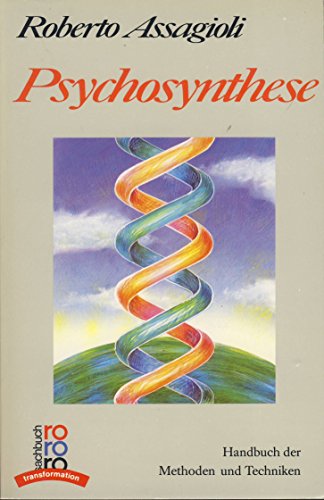 Psychosynthese - Roberto Assagioli