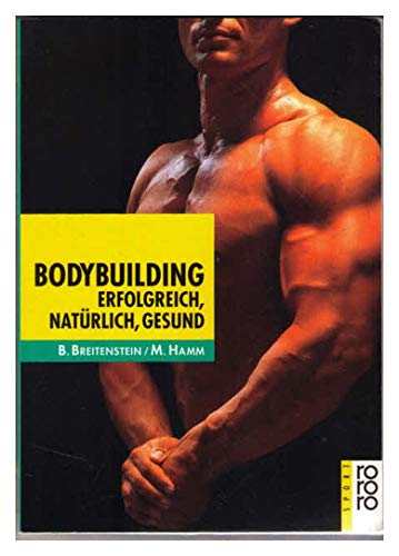 Bodybuilding - Breitenstein, Berend, Hamm, Michael