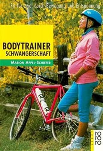 Beispielbild fr Bodytrainer Schwangerschaft zum Verkauf von medimops