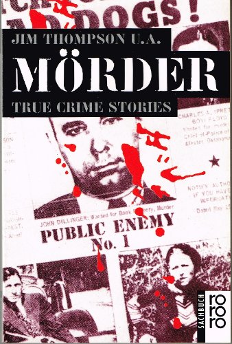 Mörder - True Crime Stories. Herausgegeben von Marc Gerald.