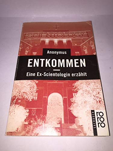 9783499195877: Entkommen - Eine Ex-Scientologin erzhlt