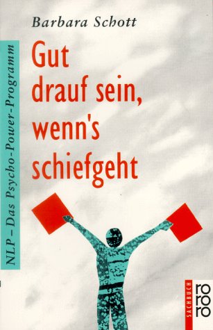 Beispielbild fr Gut drauf sein, wenn's schiefgeht zum Verkauf von Ammareal