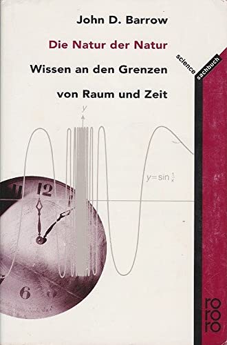 Die Natur der Wunder. Wissen an den Grenzen von Raum und Zeit.