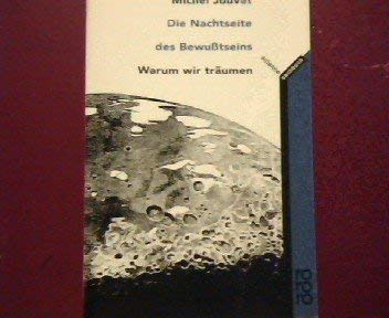 Beispielbild fr Die Nachtseite des Bewutseins. Warum wir trumen zum Verkauf von Versandantiquariat Felix Mcke