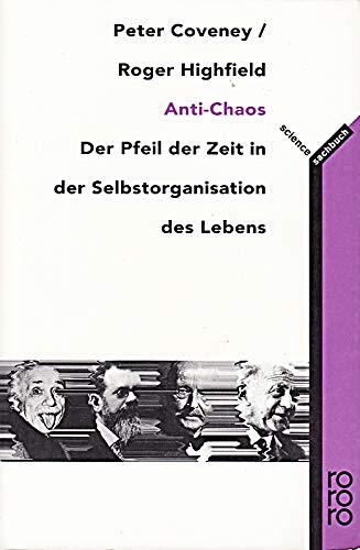 Imagen de archivo de Anti - Chaos. Der Pfeil der Zeit in der Selbstorganisation des Lebens. a la venta por medimops