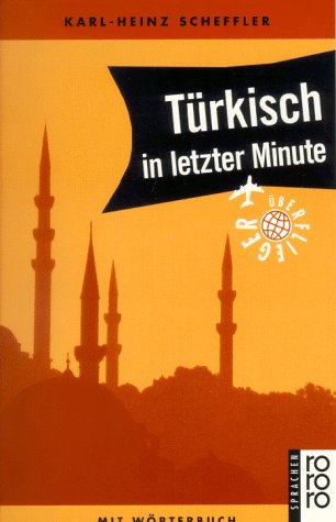 Beispielbild für Türkisch in letzter Minute. Ein Sprachführer für Kurzentschlossene. zum Verkauf von medimops