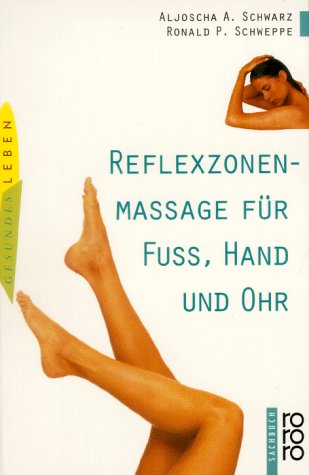Beispielbild fr Reflexzonenmassage fr Fu, Hand und Ohr. zum Verkauf von medimops