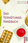 Imagen de archivo de Das Verhtungs- Handbuch. a la venta por medimops