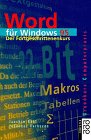 Word für Windows 95 - Der Fortgeschrittenenkurs -