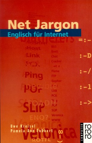 Net Jargon. Englisch für Internet.