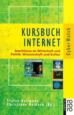 9783499198861: Kursbuch Internet