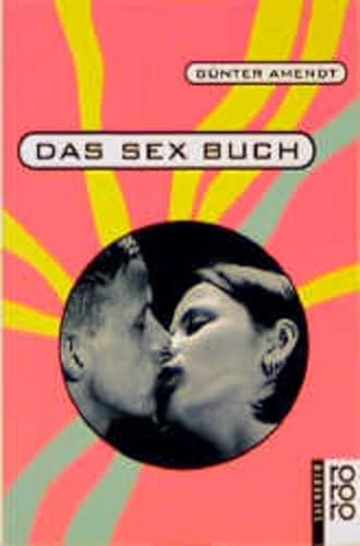 Das Sex Buch - Günter Amendt