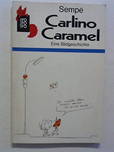 9783499200809: Carlino Caramel.