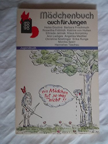 Madchenbuch Auch Fur Jungen (9783499201004) by [???]