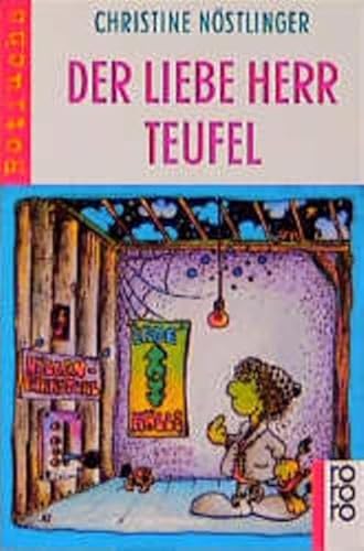 Der liebe Herr Teufel. ( Ab 8 J.). (9783499201677) by NÃ¶stlinger, Christine
